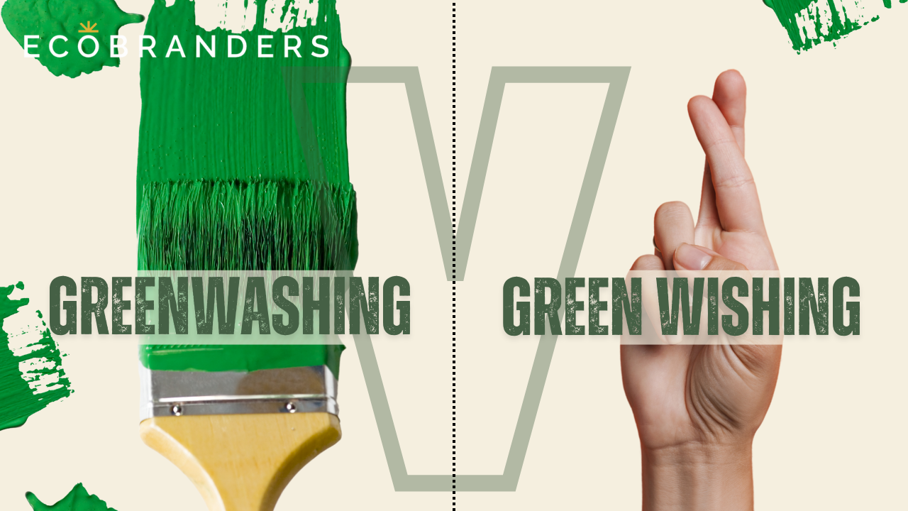 Greenwashing vs. Green Wishing