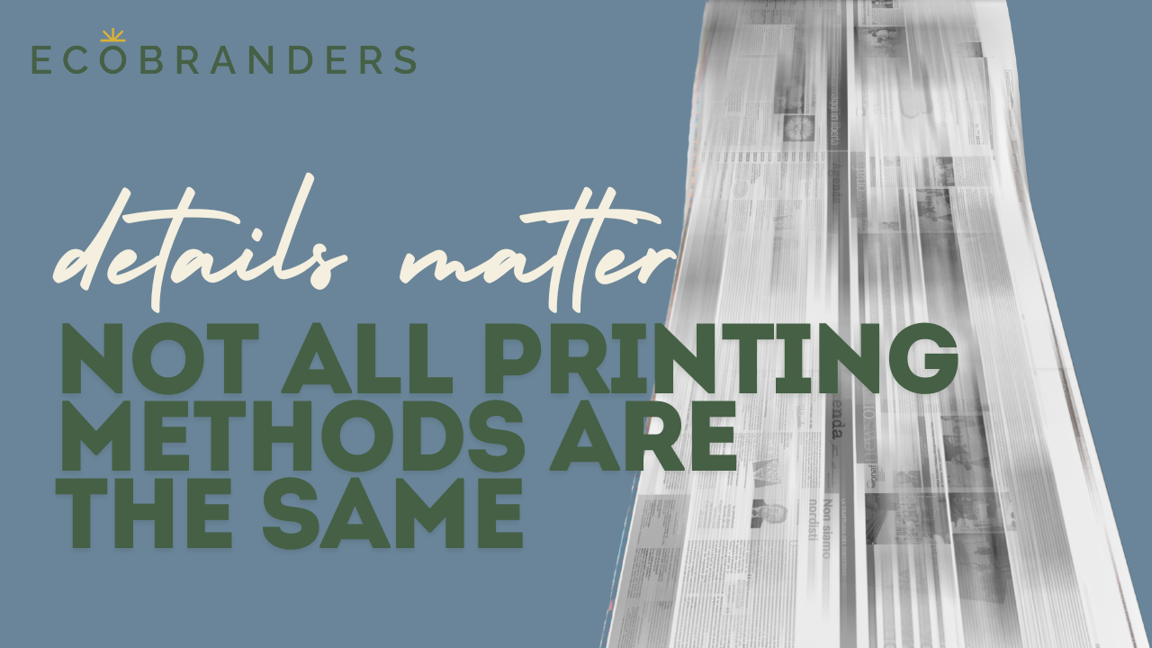 Details Matter: Not All Printing Methods Are the Same