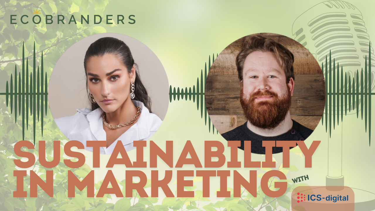 EcoBranders' Lindsey Coffey on Sustainability in Marketing with ICS-digital